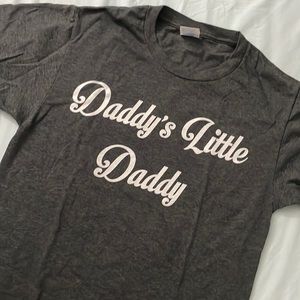 SOLD - Daddy’s little daddy T-shirt